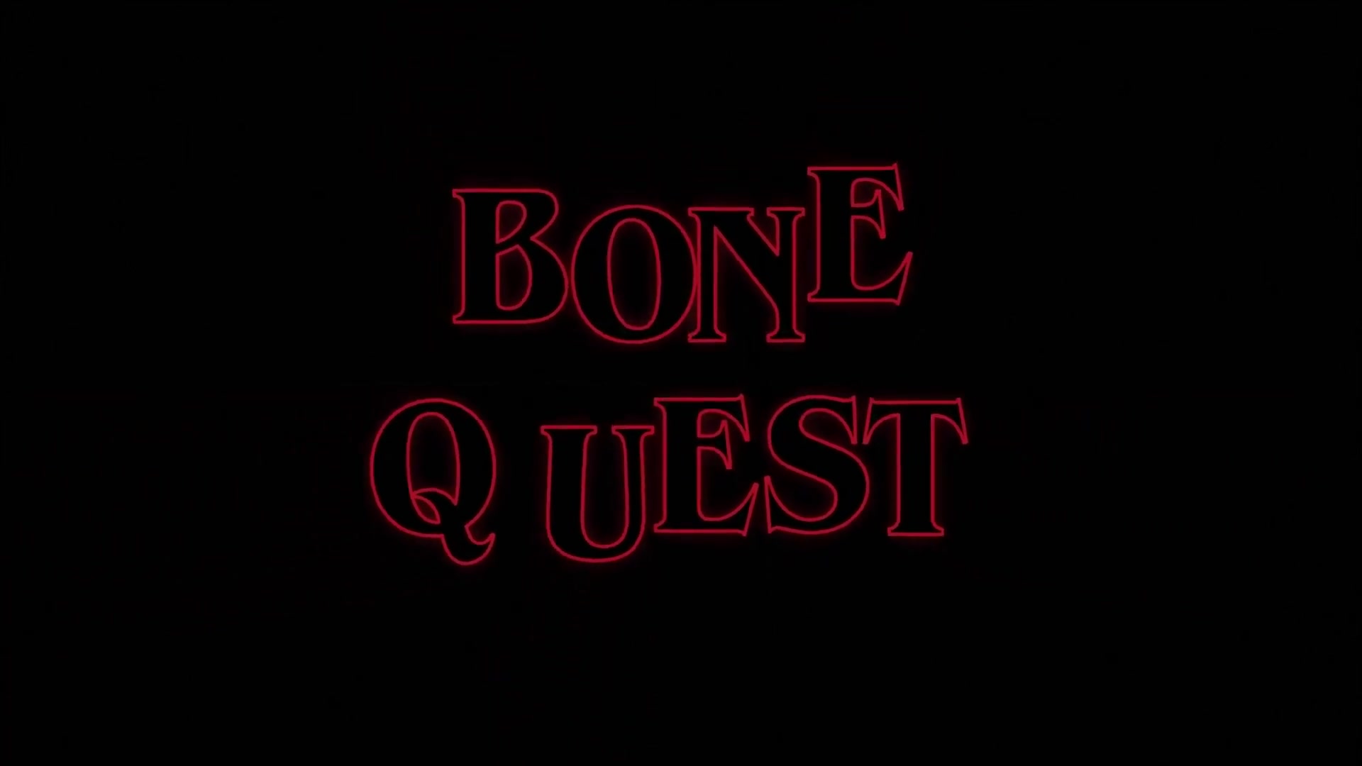 BoneQuest: A Netflix Original